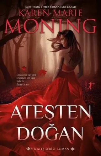 Ateşten Doğan-Ateş Serisi