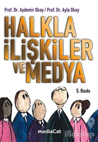 Halkla İlişkiler ve Medya