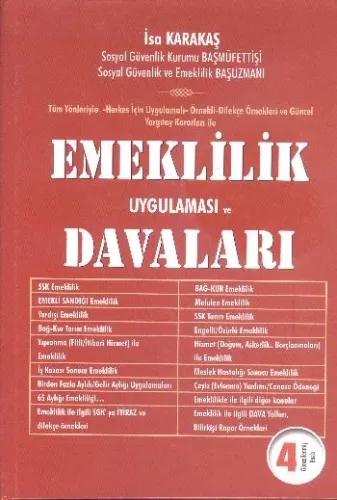 Emeklilik Uygulaması ve Davaları