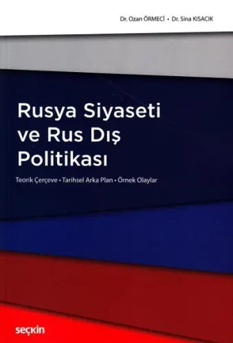 Rusya Siyaseti ve Rus Dış Politikası
