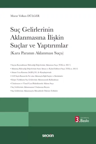 Suç Gelirlerinin Aklanmasına İlişkin Suçlar ve Yaptırımlar Murat Volka