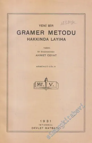 Yeni Bir Gramer Metodu Hakkında Layıha Cilt 1  -        1931