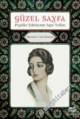 Güzel Sayfa : Popüler Edebiyatın Sapa Yolları - 2019