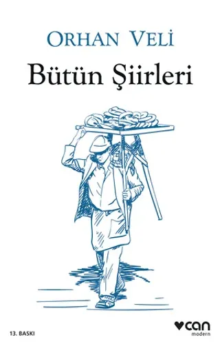 Bütün Şiirleri Orhan Veli