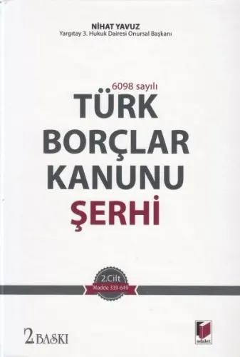Türk Borçlar Kanunu Şerhi ( 2 Cilt Takım )