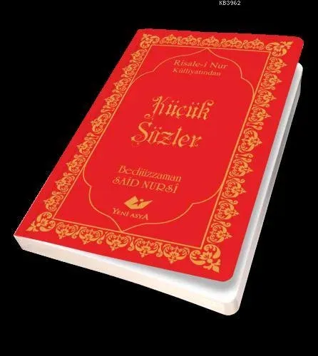 Risale-i Nur Külliyatından Küçük Sözler; Cep Boy-Bez cilt kapak-Sayfa İçi Lügatçeli-İndexli