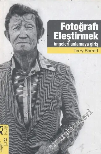 Fotoğrafı Eleştirmek, İmgeleri Anlamaya Giriş -