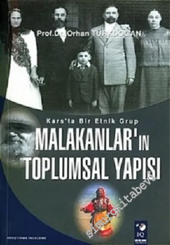 Malakanlar'ın Toplumsal Yapısı: Kars'ta Bir Etnik Grup -         2005