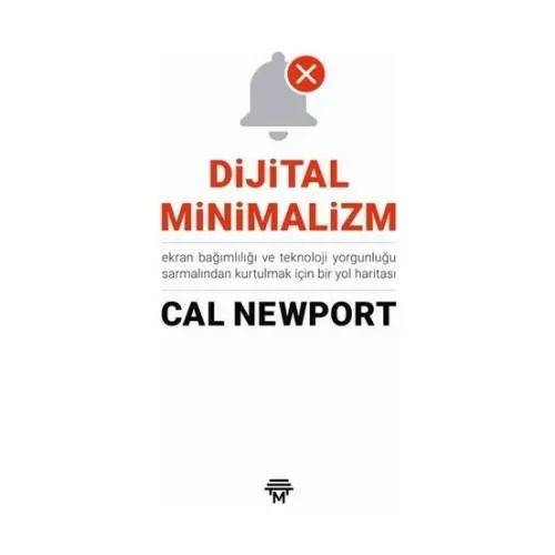 Dijital Minimalizm Cal Newport
