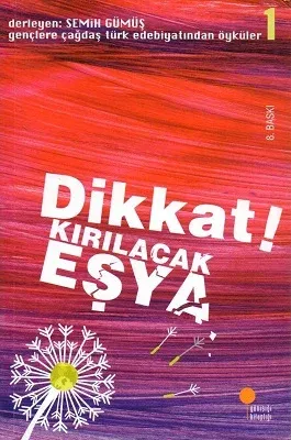 Dikkat! Kırılacak Eşya 1