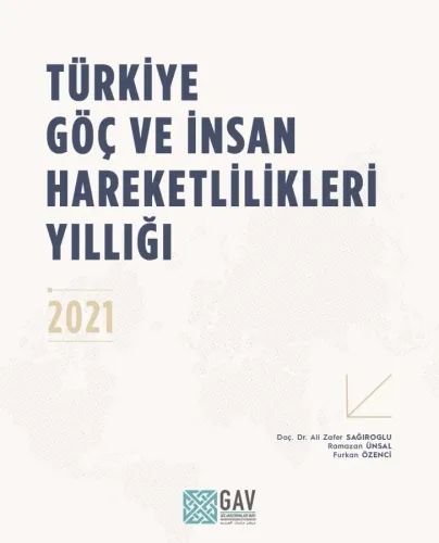 Türkiye Göç ve İnsan Hareketlilikleri Yıllığı  2021 <a href="https://gocvakfi.org/wp-content/uploads/2025/05/Turkiye-Goc-ve-Insan-Hareketlilikleri-Yilligi-2021.pdf">(Ücretsiz)</a>