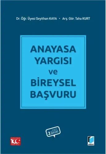 Anayasa Yargısı ve Bireysel Başvuru