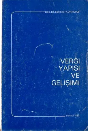 Vergi Yapısı Ve Gelişimi