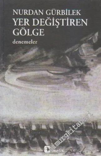 Yer Değiştiren Gölge -