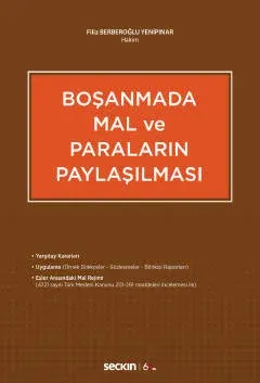 Boşanmada Mal ve Paraların Paylaşılması