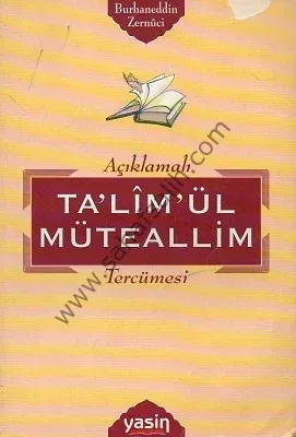Açıklamalı Ta'lim'ül Müteallim Tercümesi