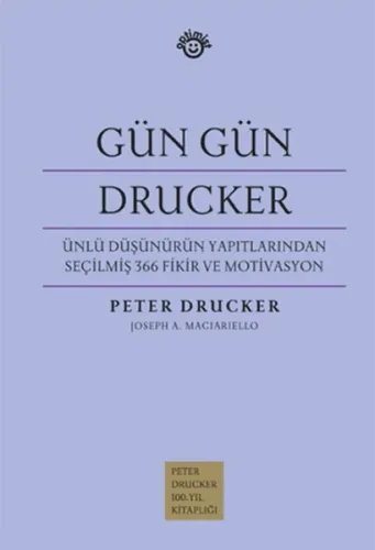 Gün Gün Drucker (Ciltli)