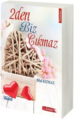2'den Biz Çıkmaz
