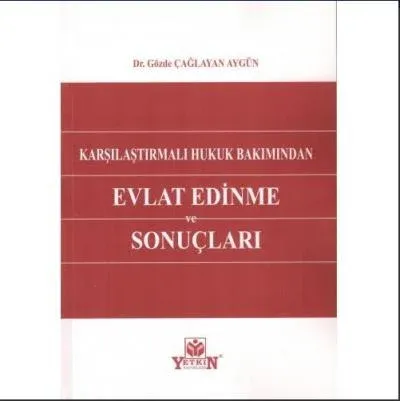 Evlat Edinme ve Sonuçları
