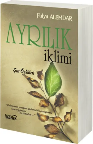 Ayrılık İklimi; Şiir Öyküleri
