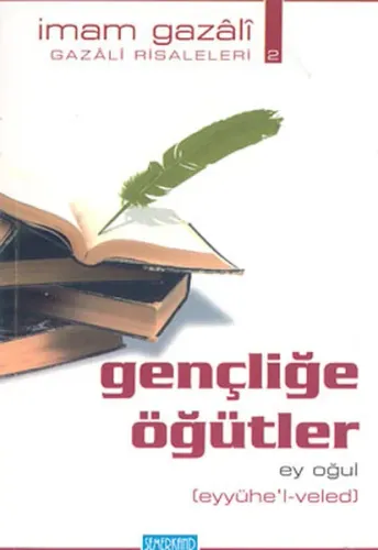Gençliğe Öğütler 2