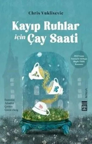 Kayıp Ruhlar İçin Çay Saati