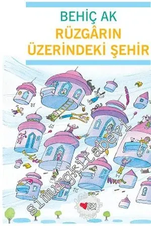 Rüzgarın Üzerindeki Şehir -