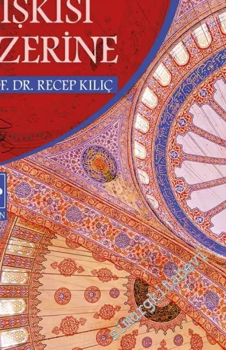Din ve Kültür İlişkisi Üzerine -