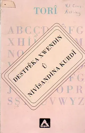 Destpeka Xwendin U Nivisandina Kurdi