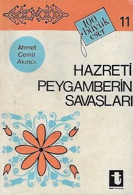 Hazreti Peygamberin Savaşları