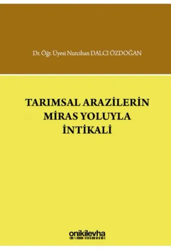 Tarımsal Arazilerin Miras Yoluyla İntikali