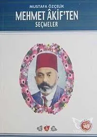 Mehmet Akiften Seçmeler