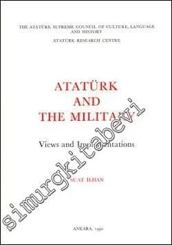 Atatürk and the Military Views and Implmentations -        1992
