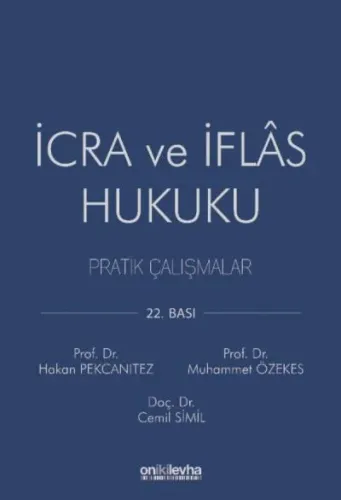 İcra ve İflas Hukuku Pratik Çalışmalar