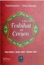 Tesbihat ve Cevşen