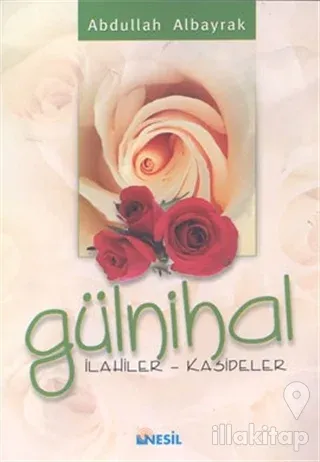 Gülnihal  / İlahiler - Kasideler