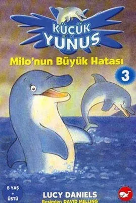 Küçük Yunus - Milo'nun Büyük Hatası 3