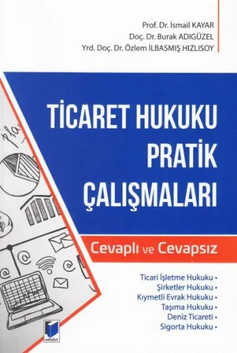 Ticaret Hukuku Pratik Çalışmaları