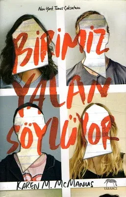 Birimiz Yalan Söylüyor