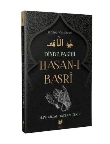 Hasan-ı Basri – Dinde Fakihi Hidayet Öncüleri 1