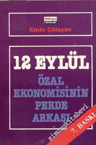 12 Eylül: Özal Ekonomisinin Perde Arkası -