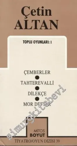 Toplu Oyunları 1: Çemberler / Tahterevalli / Dilekçe / Mor Defter -        1995