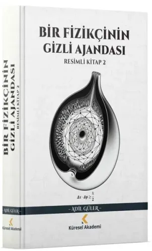 Bir Fizikçinin Gizli Ajandası;Resimli Kitap - 2
