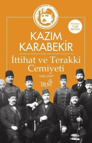 İttihat ve Terakki Cemiyeti "1896-1909"