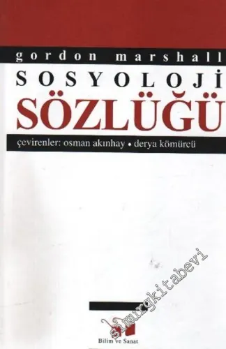 Sosyoloji Sözlüğü CİLTLİ -         1999