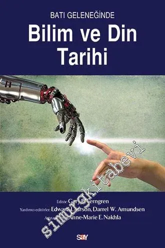 Batı Geleneğinde Bilim ve Din Tarihi -         2016