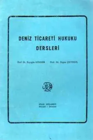 Deniz Ticareti Hukuku Dersleri
