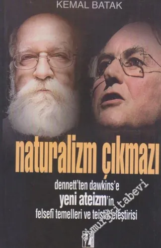 Naturalizm Çıkmazı -        2011