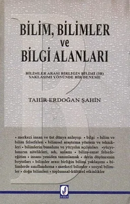 Bilim Bilimler ve Bilgi Alanları