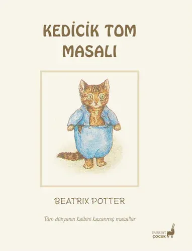 Beatrix Potter Masalları 11 - Kedicik Tom Masalı